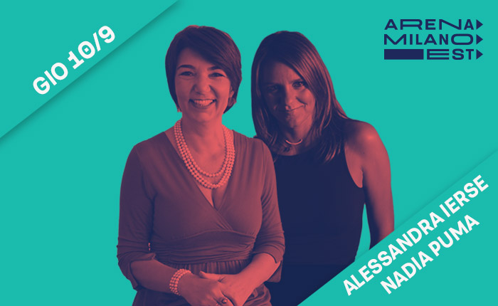 Alessandra Ierse e Nadia Puma - 10 settembre ore 21.30 - Arena Milano Est